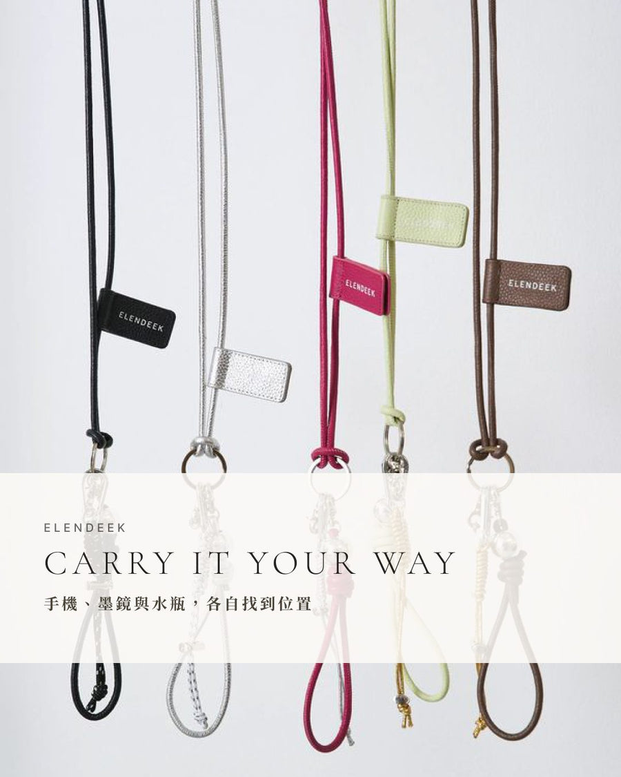 ELENDEEK — CARRY IT YOUR WAY:手機、墨鏡與水瓶,各自在背帶上找到位置。