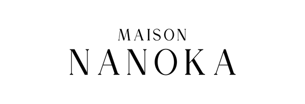 MAISON NANOKA